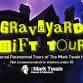 Graveyard Shift Tour