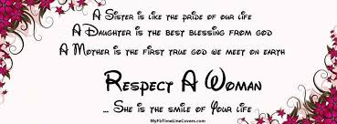 Woman Facebook Cover My Facebook Time Line Covers Facebook Cover Quotes Respect Women Quotes Facebook Cover