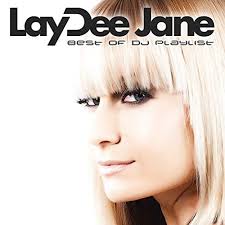 Play Best of DJ Playlist by LayDee Jane