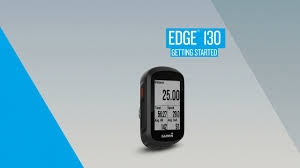 Edge 130 Getting Started Youtube
