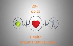20 Health Argumentative Essay Topics Di 2020