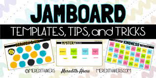 A digital collaborative whiteboard for google workspace customers. Jamboard Templates Tips And Tricks Meredith Akers