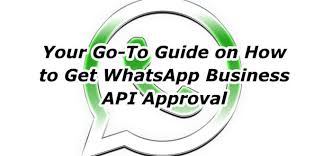 Whatsapp business app vs whatsapp business api. How To Get Whatsapp Business Account Api Approval