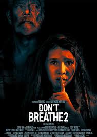 Review: Don't Breathe 2 (2021)