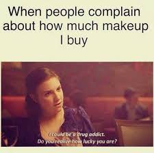 53 Memes That Only A Beauty Enthusiast Can Appreciate Beauty Memes Makeup Memes Makeup Quotes Funny