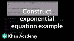 Exponential Equation Word Problem Video Khan Academy