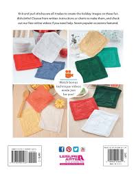 The variety of free dish cloth knitting patterns is astounding. Dishcloths For Special Days Knitting Pattern Book Review Goddess Crochet