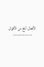Action Speaks Louder Then Words Meaningful Tattoo Quotes Arabic Tattoo Quotes Action Quotes