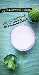 Deodorant Creme Sans H E Bicarbonate Naturofeel Produits De Beaute Faits Maison Recette Deodorant Maison Recettes Deodorants