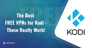 10 Best 100 Free Vpns For Kodi Updated January 2021