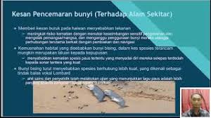 Maybe you would like to learn more about one of these? Pencemaran Bunyi Youtube