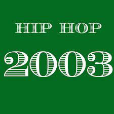 2003 Hip Hop Top 20 20 Songs Free And Music Playlist 8tracks Radio