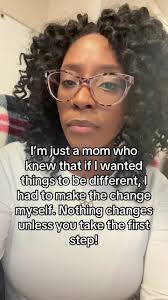 I’m just a mom who was tired of waiting for life to get better. I realized  nothing was going to change unless I made the change. So I stepped out of  my comfort zone and took control of my future. If ...