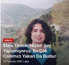 Ebru Timtik Hicbir Sey Yapamiyoruz En Gercek Haber Ajansi Facebook