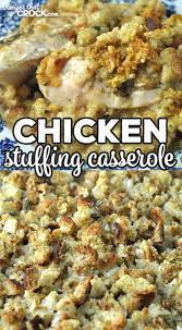 Recipe for easy chicken stuffing casserole: Chicken Stuffing Casserole Oven Recipe Recipes That Crock