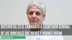 GUSTAVO GIL ES EL CANDIDATO A SECRETARIO GENERAL DE LOS JUDICIALES QUE  JUEVES Y VIERNES VOTAN