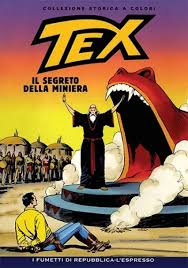 Il segreto della miniera è un'opera bella e preziosa che. Tex Collezione Storica A Colori 16 Il Segreto Della Miniera Comicsbox