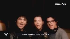 Il volo (pronounced il ˈvoːlo; Il Volo Quando Tutto Ebbe Inizio Verissimo Video