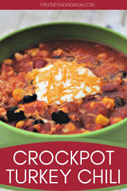 Turkey Chili Recipe Crock Pot Dinner Freebie Finding Mom Recipe Turkey Chili Recipe Crockpot Turkey Chili Recipe Easy Comfort Food Recipes Dinners