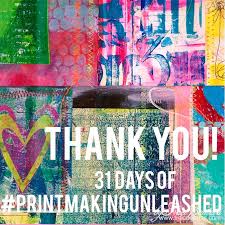 31 Days Of Printmaking Unleashed Recap Printmaking Modern Artwork Abstract Art Journal Prompts