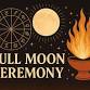 Full Moon Ceremony event in Merritt Island, FL