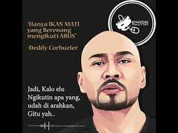 Hanya ikan mati dan sampah yang mengikuti arus. Kata Inspirasi Deddy Corbuzier Hanya Ikan Mati Yang Berenang Mengikuti Arus Youtube