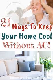 Thinking about moving to a place with ac? Ways To Cool A Room Without Ac Online