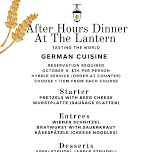 After Hours Dinner at The Lantern (German Cuisine)
