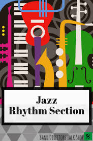 Listening to their records will enable you to pick to practice the influential style of jazz instruments or simply to enjoy quality jazz style. Jazz Rhythm Section Band Directors Talk Shop