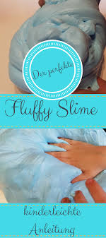 Zutaten f r fluffy slime ohne kleber best recipes around the world. Perfekten Fluffy Slime Selber Machen Mit Rasierschaum Diy Basteln Mit Kindern Pinterest Slime Diy For Kids Und Diy Crafts For Kids
