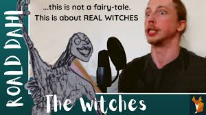 This is not a fairy tale. Roald Dahl The Witches Full Audiobook Part 1 Of 2 A Bedtime Story Read Aloud For Adults Or Kids Youtube