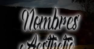 Roblox the roblox logo and powering imagination are among our registered. Nombres Aesthetic Para Grupos Mujeres Hombres