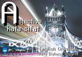 Contoh soal pilihan ganda adjective. Adjective Kata Sifat Bahasa Inggris Contoh Soal Dan Jawaban