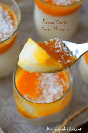 Panna Cotta Au Lait De Coco Coulis De Mangue Aux Delices Du Palais Recettes De Cuisine Coulis De Mangue Recette