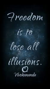 Quote By Swami Vivekananda Freedom Is To Lose All Truth Of Words Sincere Quotes Videos Pictures