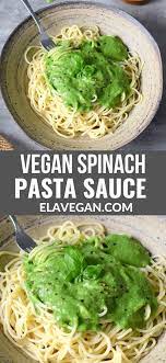 Vegan Spinach Pasta Sauce Spinach Pasta Sauce Vegan Recipes Healthy Spinach Pasta Recipes