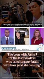 In A Recent Interview Ryan Tedder Unofficial Jessie J