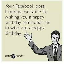 Pin By Morgan Hensley On Birthdays Its Just A Number Birthday Greetings For Facebook Birthday Greetings Funny Birthday Wishes Funny