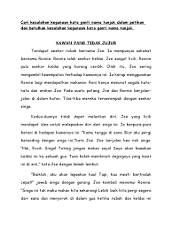 Ayah membawa membawa adik ke perpustakaan perpustakaan raja tun uda untuk meminjam buku cerita. Cari Kesalahan Kegunaan Kata Ganti Nama Tunjuk Dalam Petikan Dan Betulkan Kesalahan Kegunaan Kata Ganti Nama Tunjuk