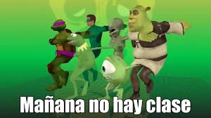 Gracioso botón con el tema mañana no hay clases. Manana No Hay Clase Plantillas De Memes