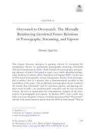 PDF) Overwatch to Oversnatch: The Mutually Reinforcing Gendered Power  Relations of Pornography, Streaming, and Esports