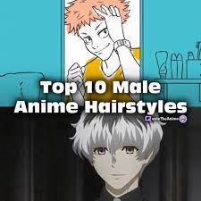 Most of them are highly competitive and have strong determination. Top 10 Best Male Anime Hair That You Want