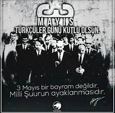 Türkçülük günü her yıl 3 mayıs günü kutlanıyor. 3 Mayis Turkculuk Gunu Resimler Hayalgucu Fotograf