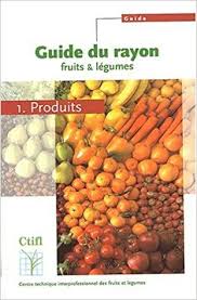 Telecharger Guide Du Rayon Fruits Legumes Pdf Gratuitement Ebook Gratuit Vegetables Food Goodreads