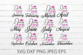 Download free svg cut files for cricut & silhouette cameo machines. Divas Are Born In Graphic By Goran Stojanovic Creative Fabrica In 2020 Svg Dxf Find Quotes