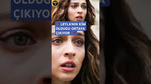 Laylanin kim.oldugu ortaya çıkıyor Cino gerçeği öğrenince ne yapacak #leyla 