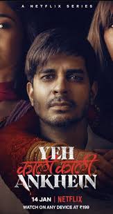 Yeh Kaali Kaali Ankhein (TV Series 2022– )