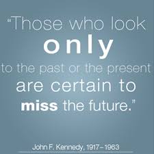 Past Present And Future 12 Inspiring Workplace Quotes
