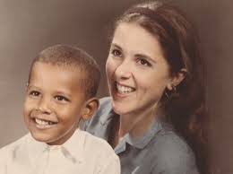 At just 20, Ann Dunham became a single mother with little help and many  doubts around her. Still, she chose education and worked very hard. She  earned a PhD and helped poor