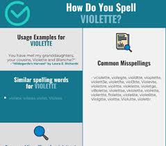 She is, however, quickly shot down by wonka who points out that, unlike gum, gobstoppers are not for chewing. Correct Spelling For Violette Infographic Spellchecker Net